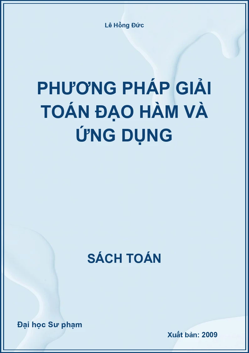 Phương pháp giải toán Đạo hàm và ứng dụng