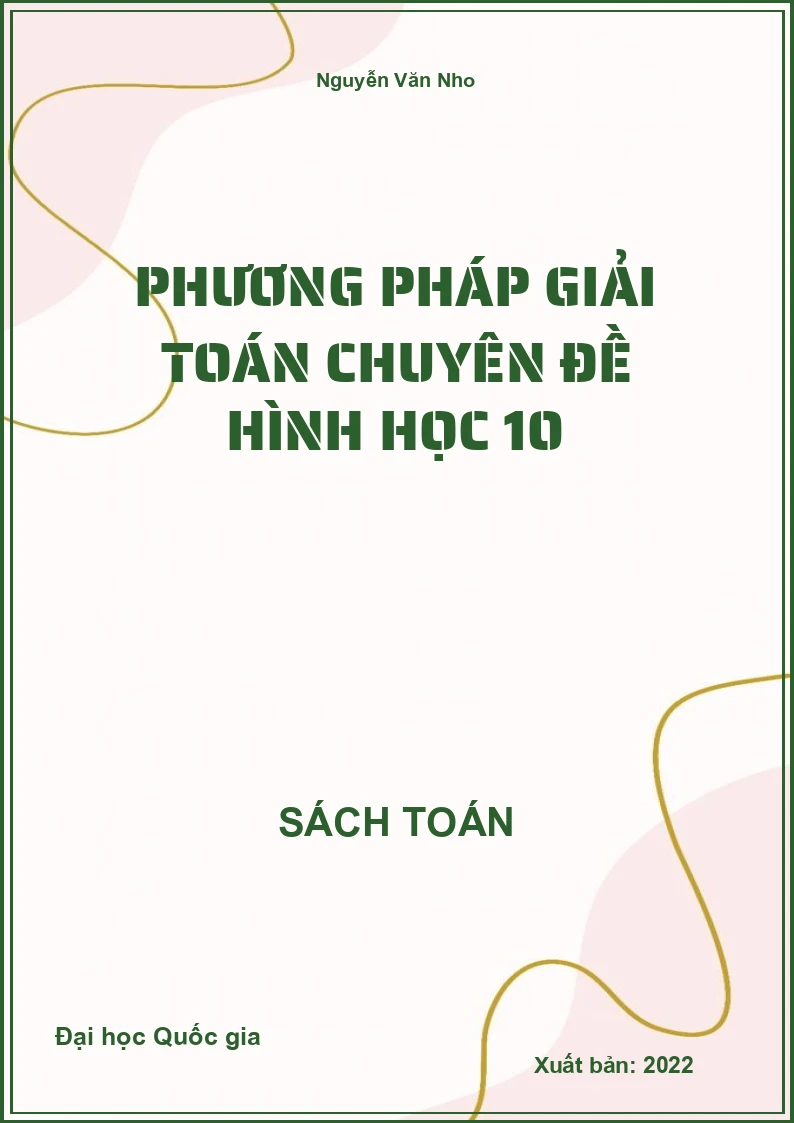 Phương pháp giải toán chuyên đề Hình học 10