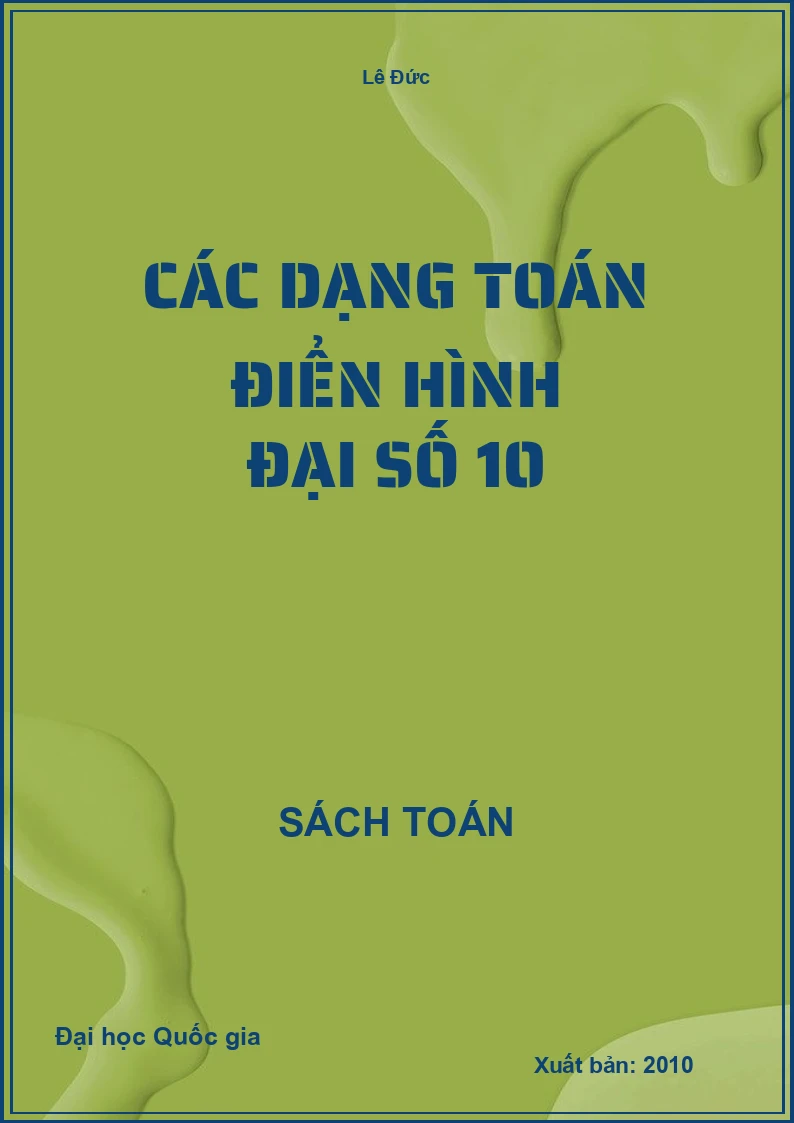 Các dạng Toán điển hình Đại số 10