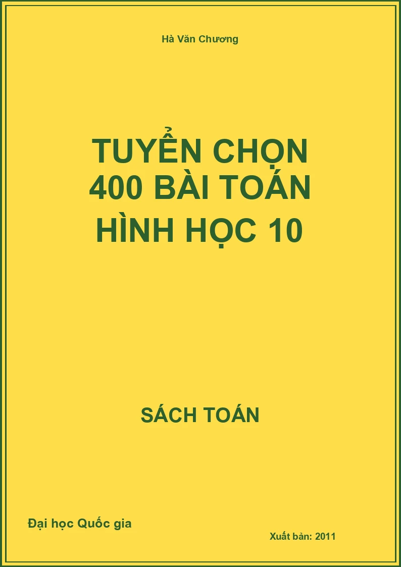 Tuyển chọn 400 bài toán Hình học 10