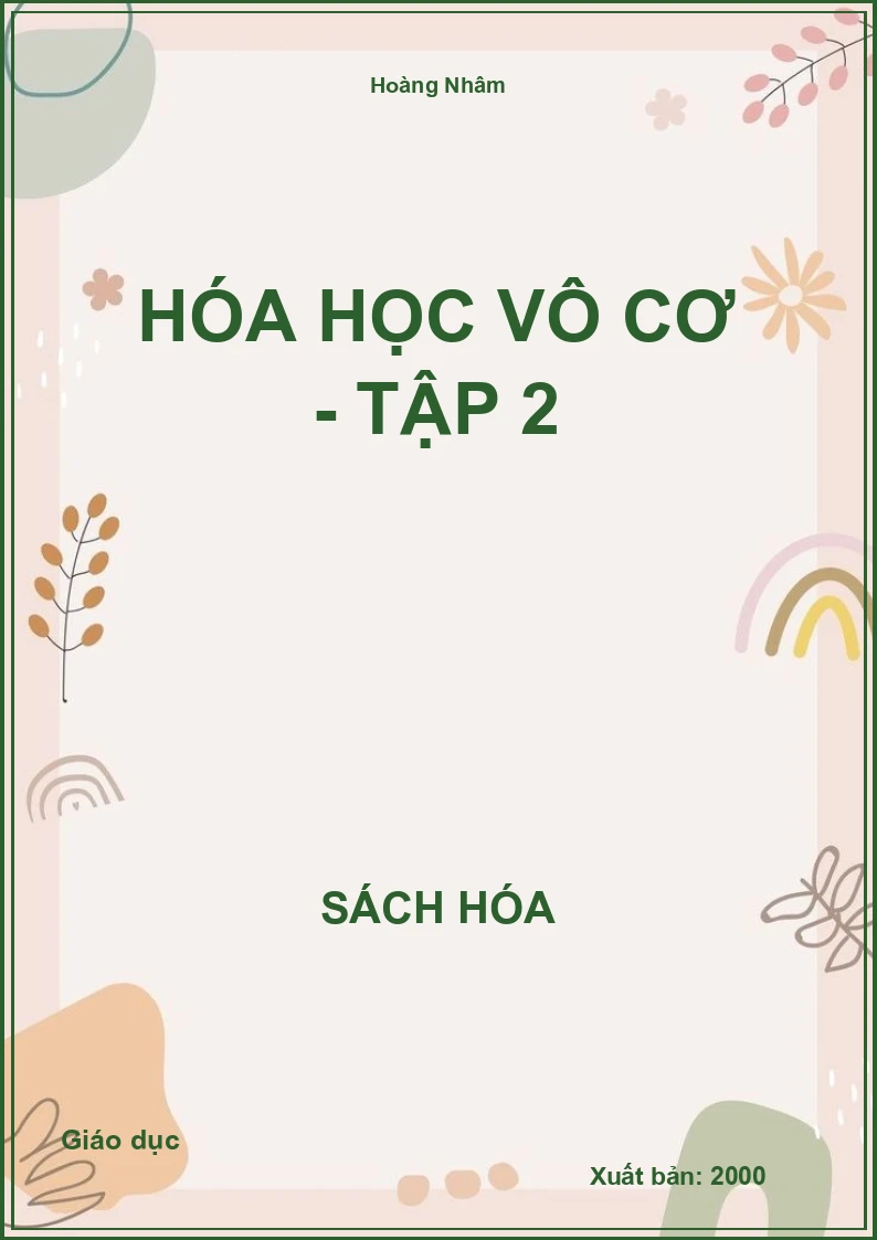 Hóa học vô cơ - Tập 2