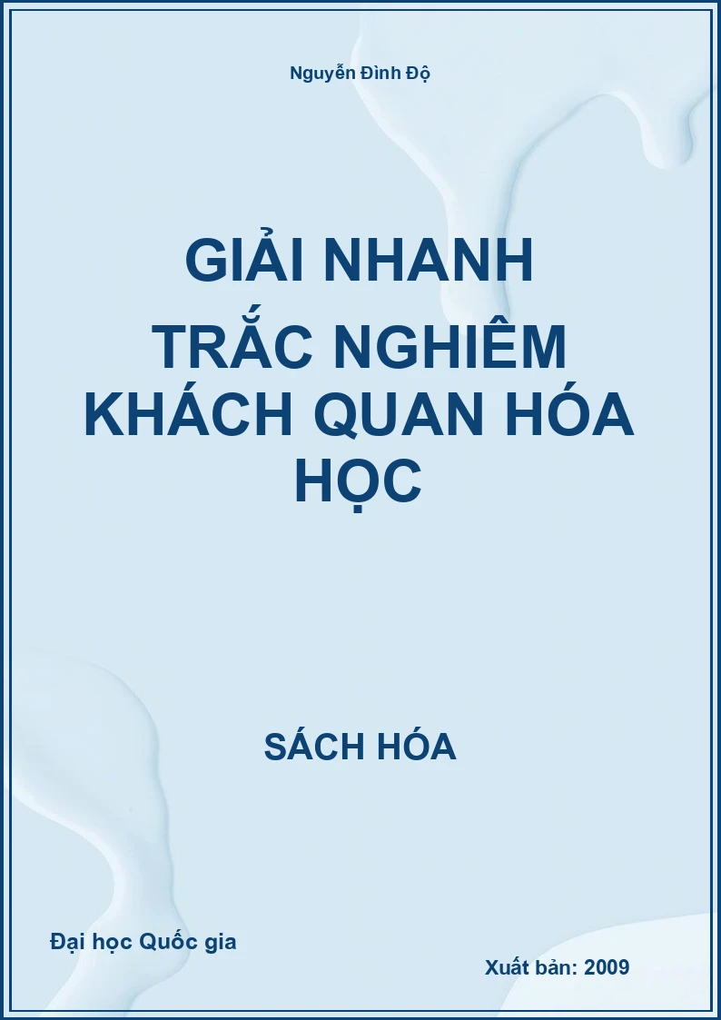 Giải nhanh trắc nghiệm khách quan Hóa học