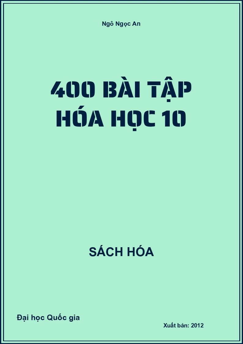400 Bài tập Hóa học 10