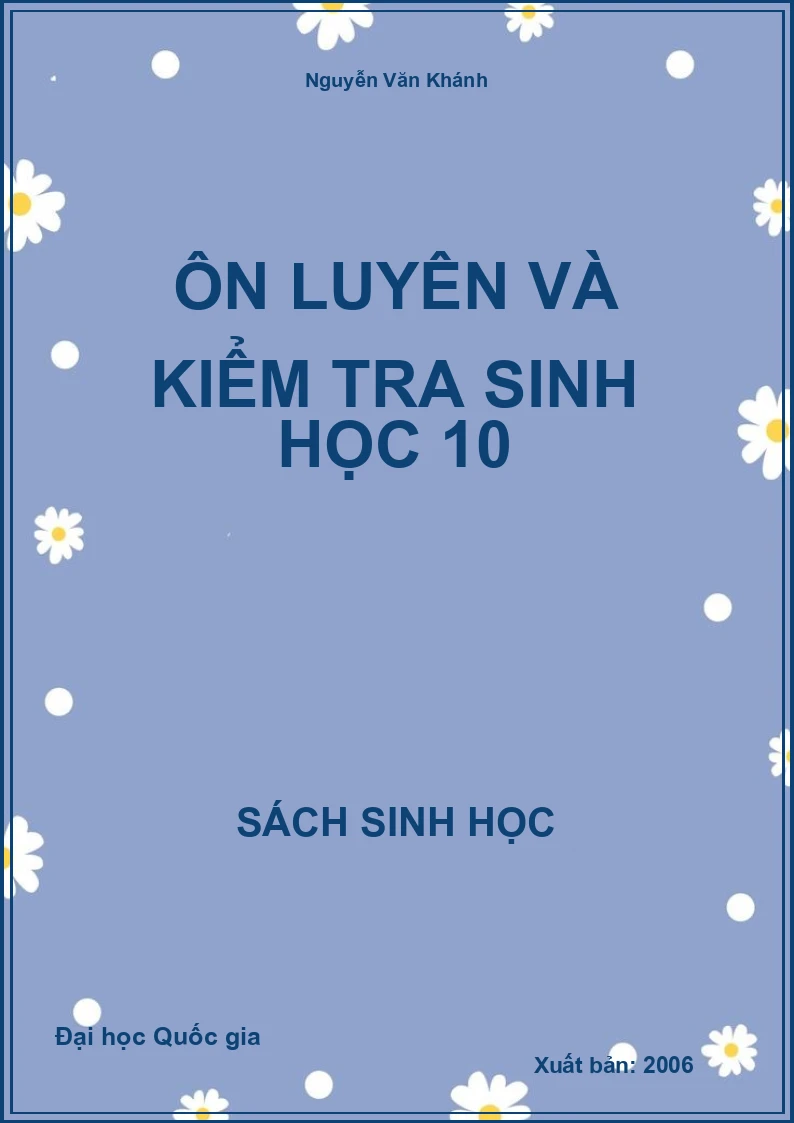 Ôn luyện và kiểm tra Sinh học 10