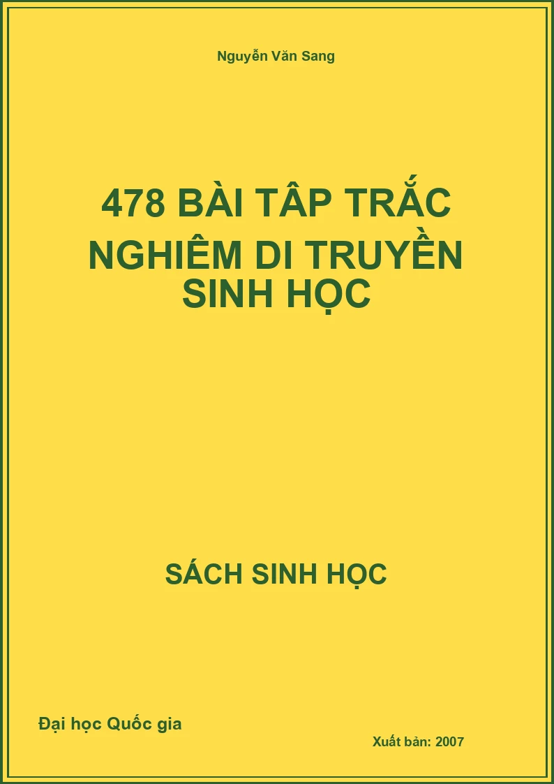 478 Bài tập trắc nghiệm di truyền Sinh học