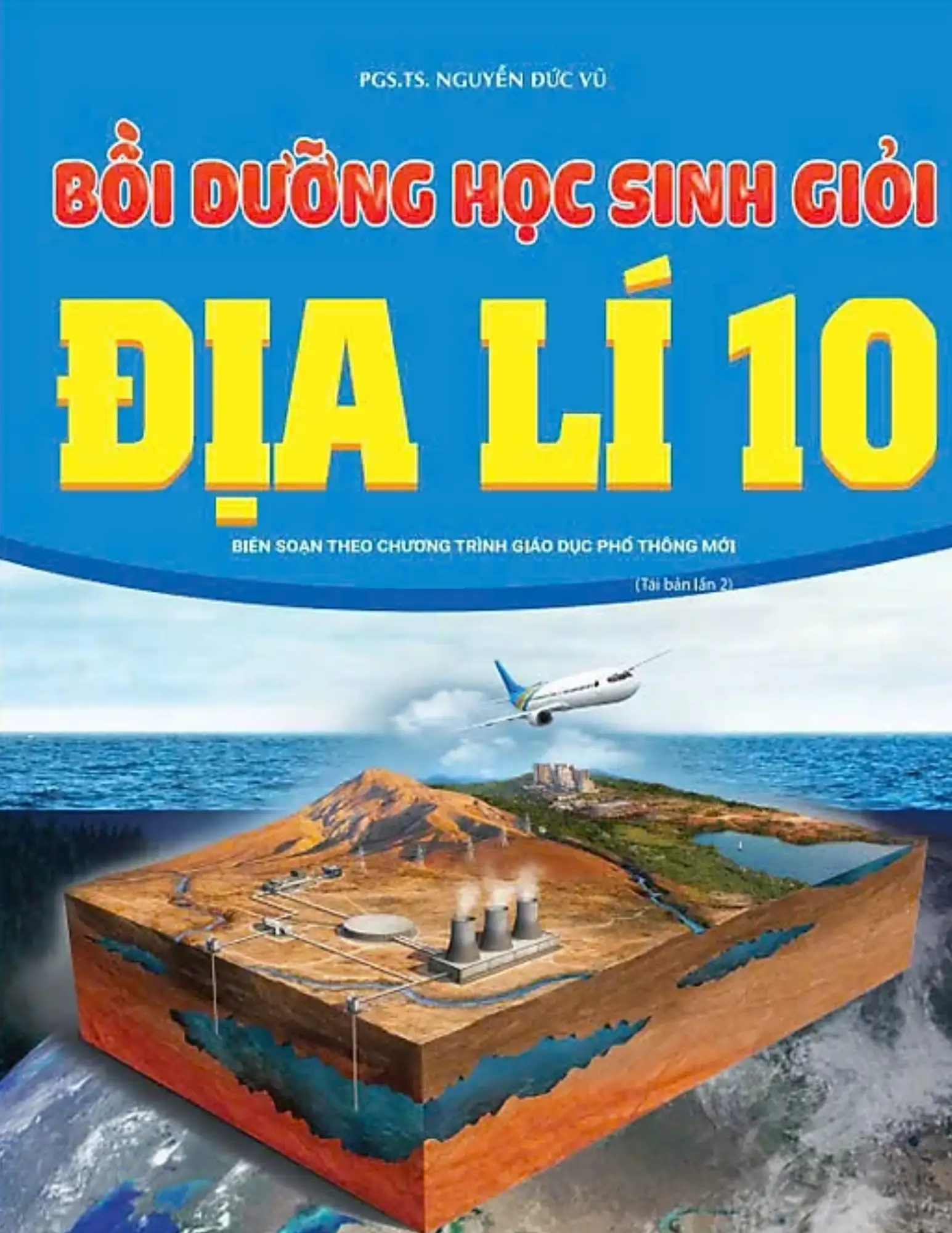 Bồi dưỡng học sinh giỏi Địa lí 10