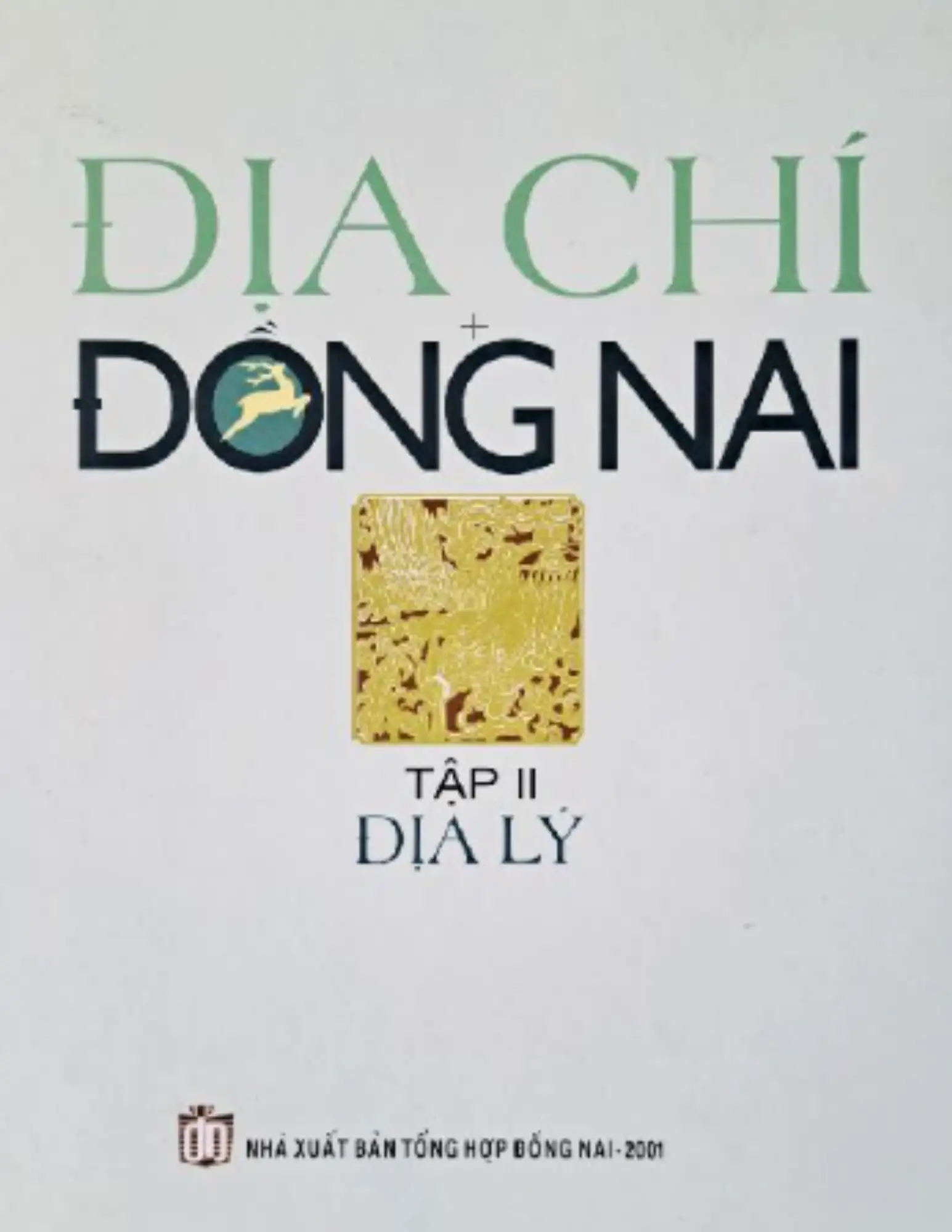 Địa chí Đồng Nai - Tập 2 Địa lý