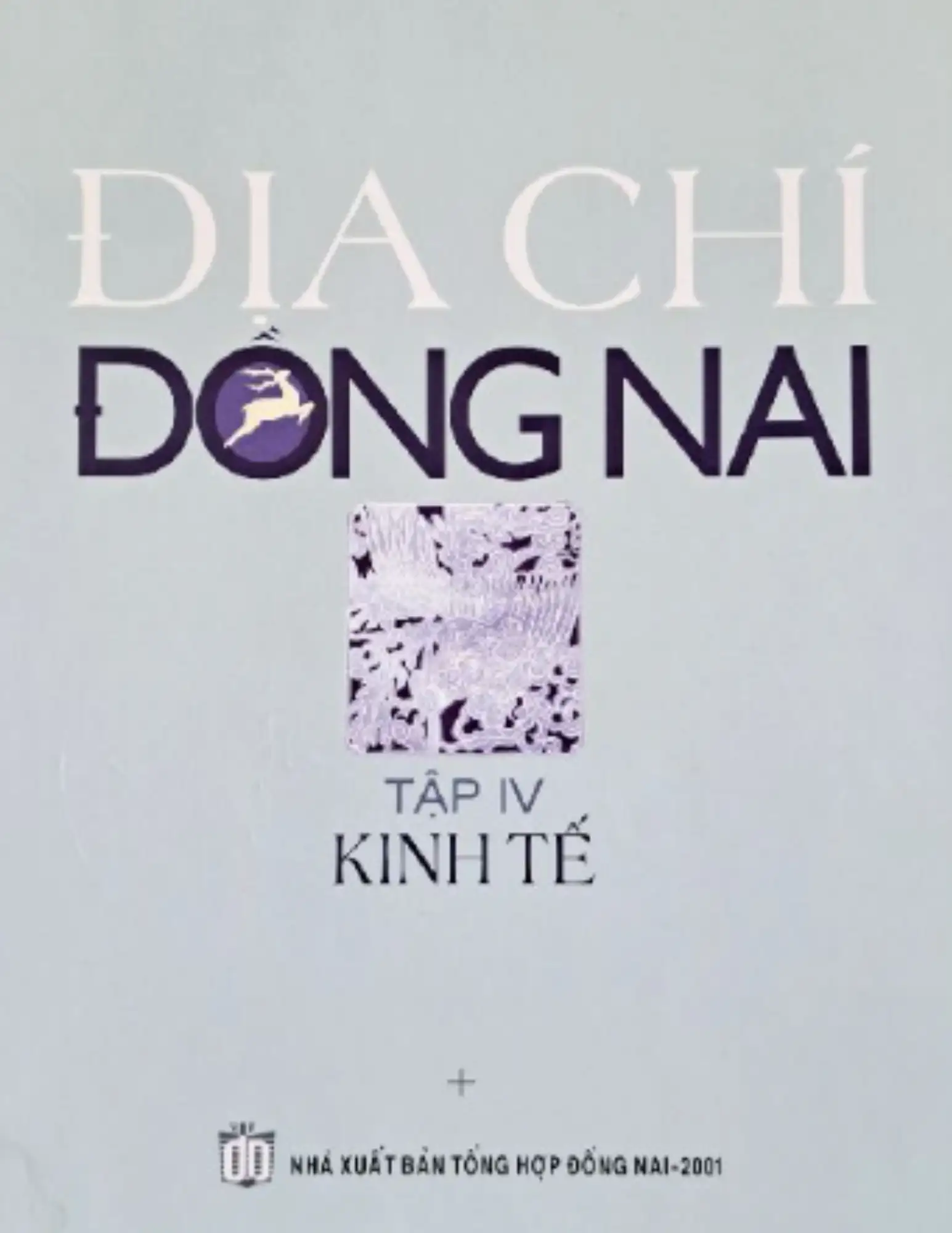 Địa chí Đồng Nai - Tập 4 Kinh tế