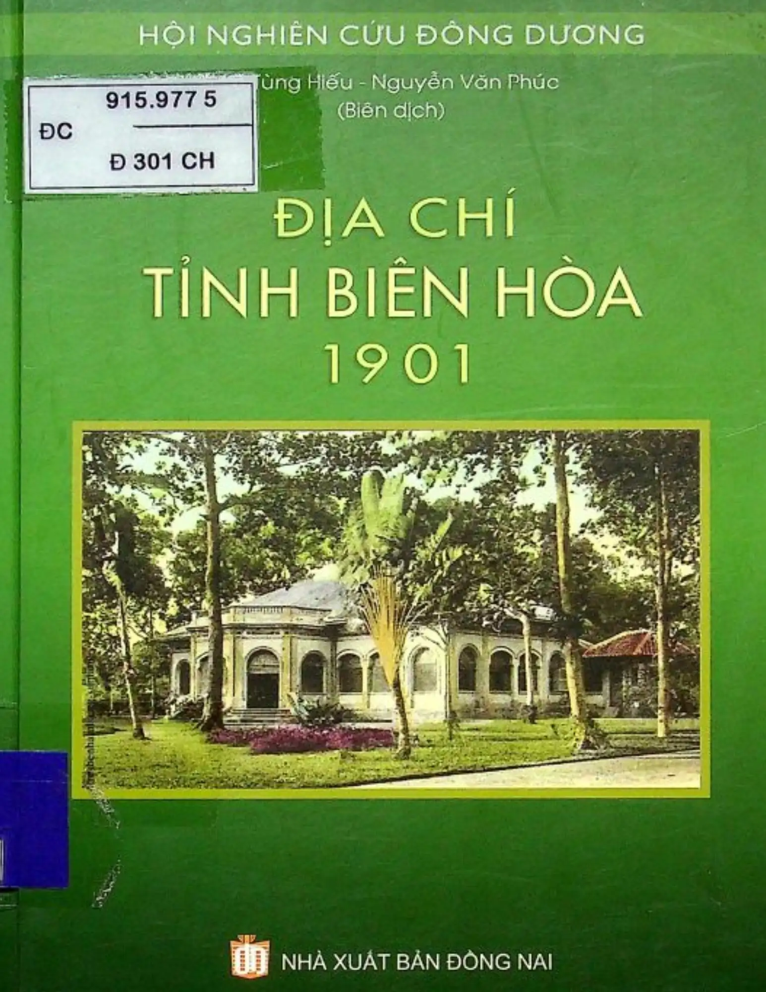 Địa chí tỉnh Biên Hòa 1901