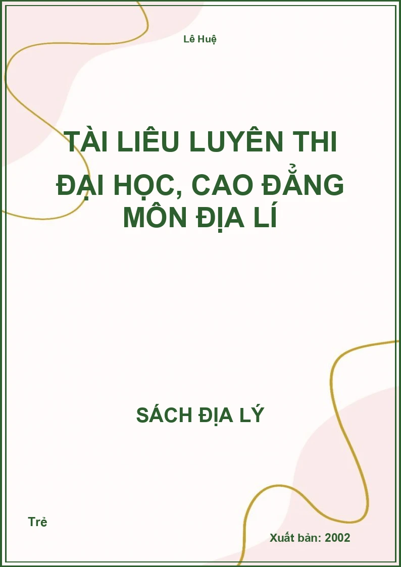 Tài liệu luyện thi Đại học, Cao đẳng môn Địa lí