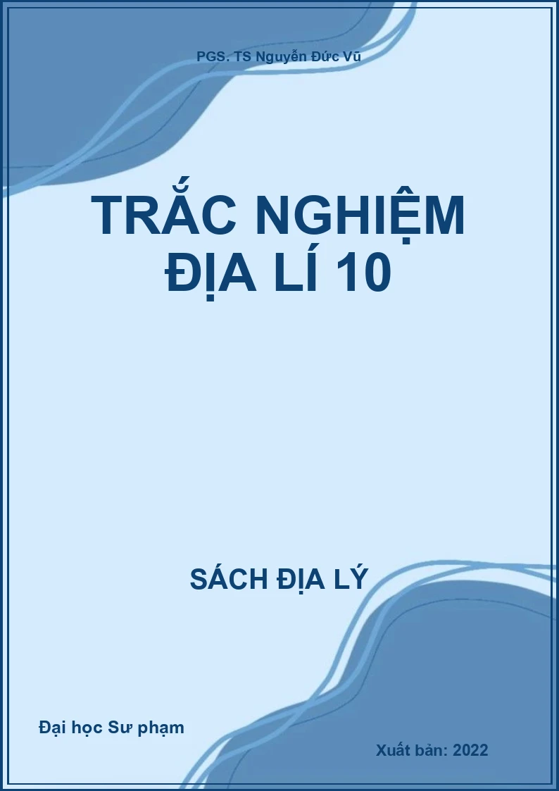 Trắc nghiệm Địa lí 10