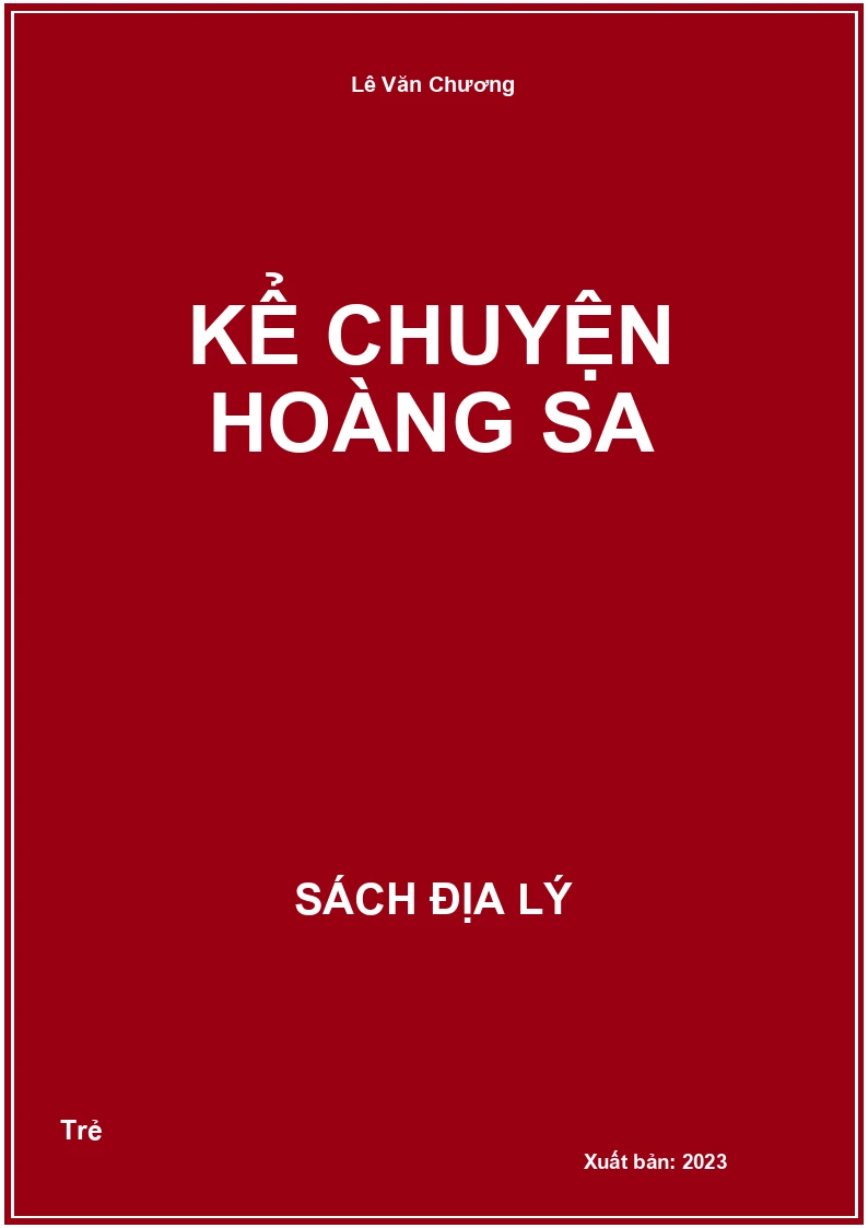 Kể chuyện Hoàng Sa