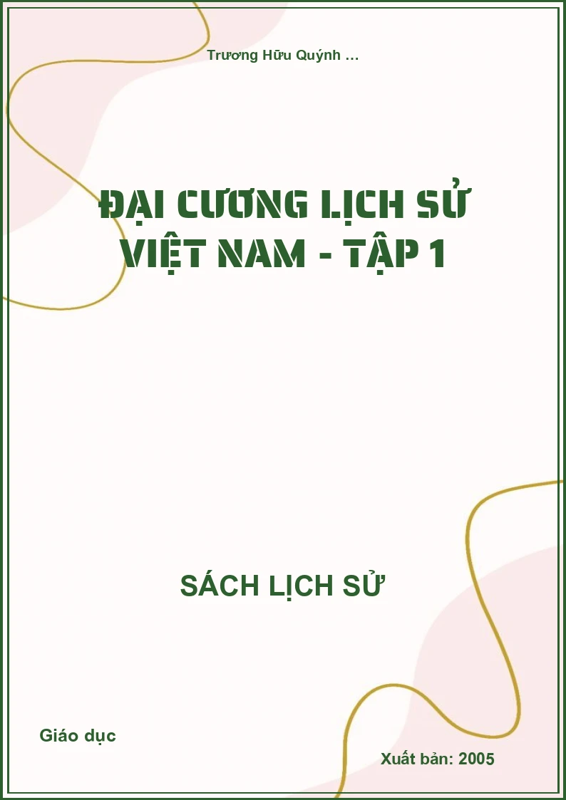 Đại cương lịch sử Việt Nam - Tập 1