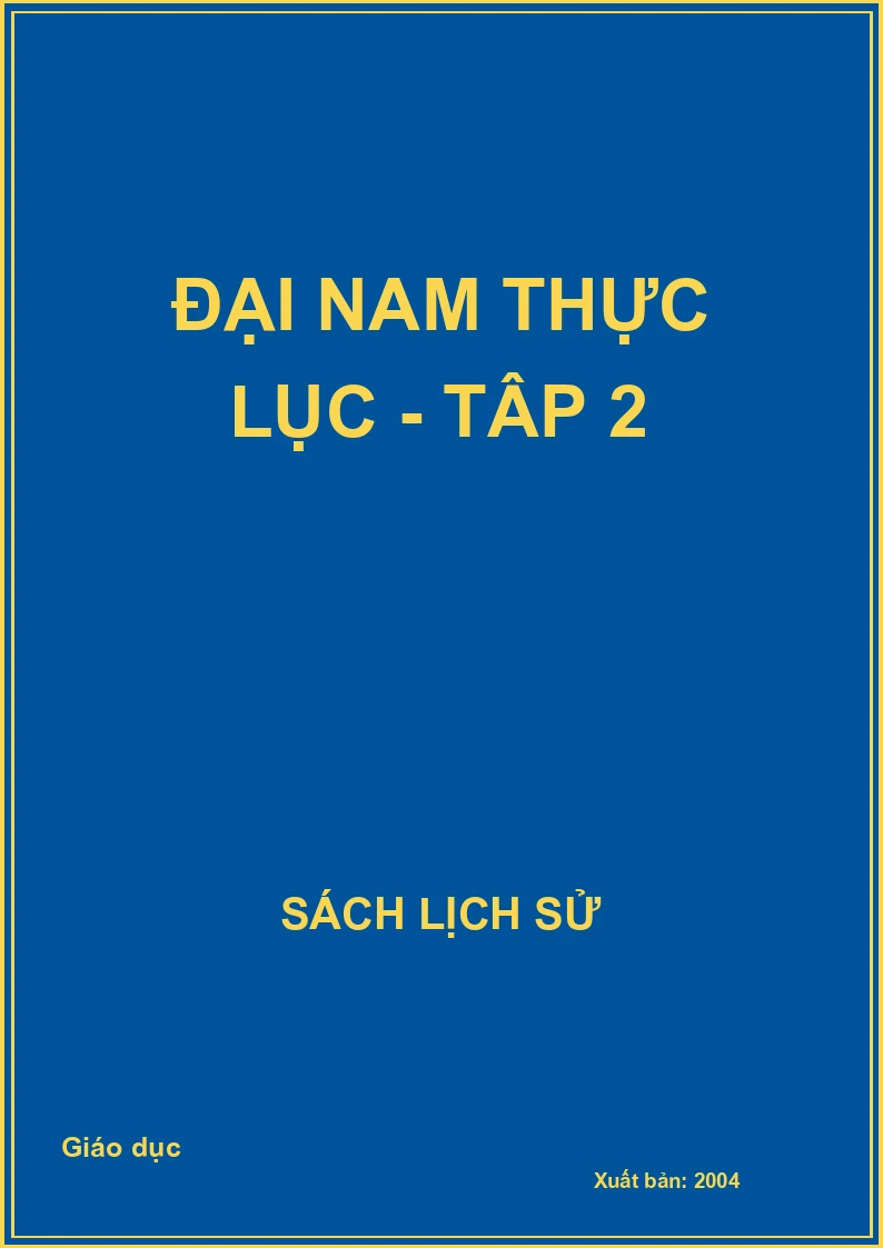 Đại Nam thực lục - Tập 2