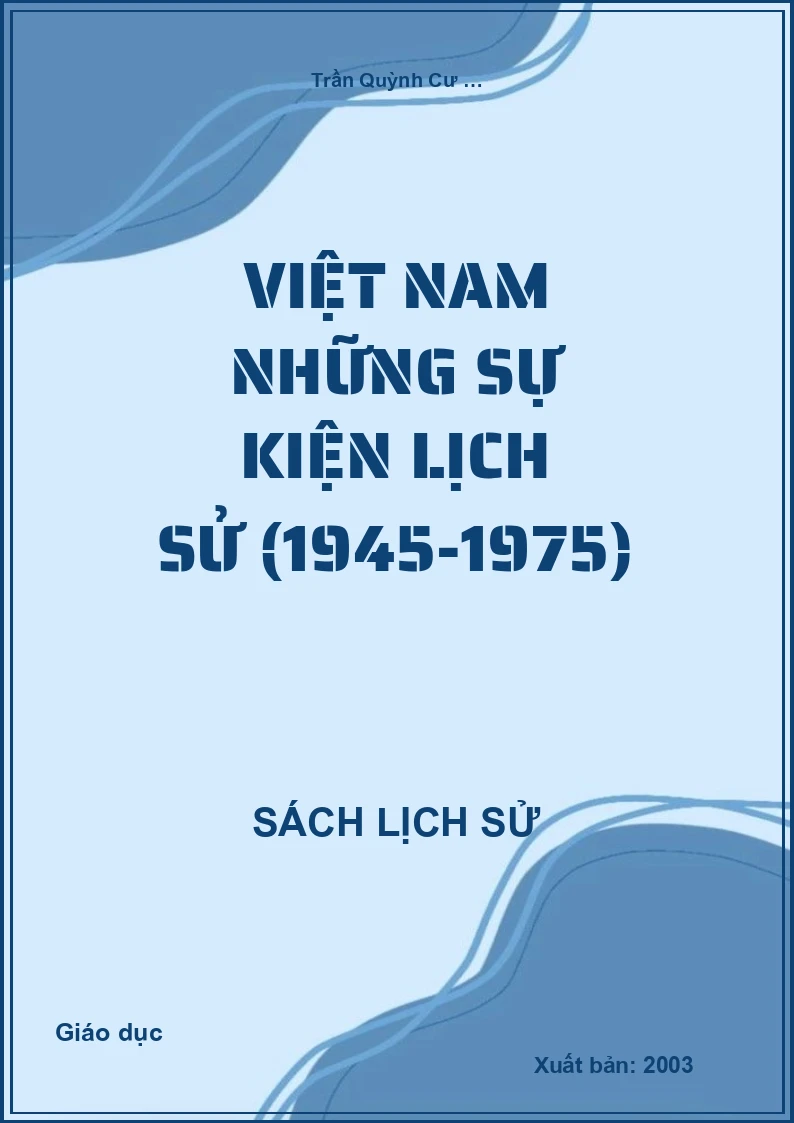 Việt Nam những sự kiện lịch sử (1945-1975)