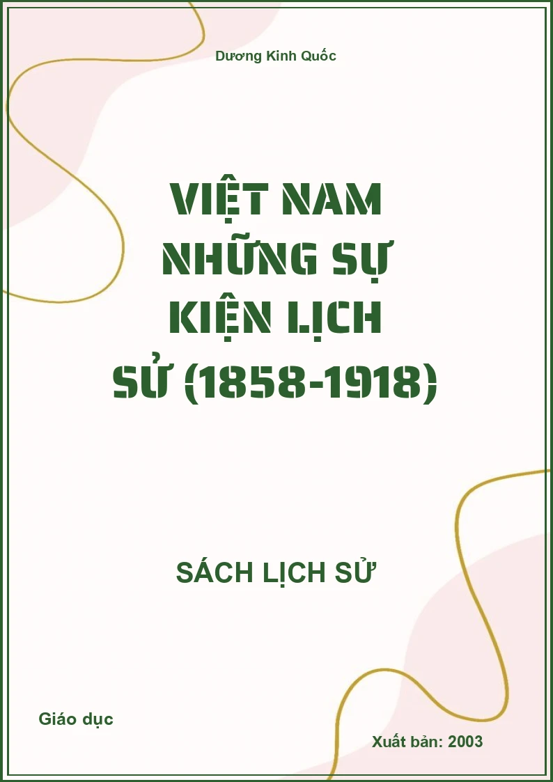 Việt Nam những sự kiện lịch sử (1858-1918)