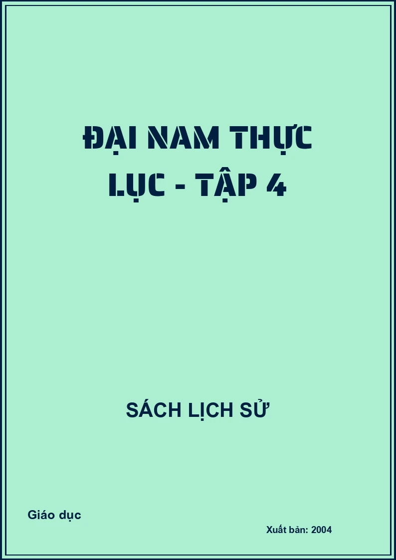 Đại Nam thực lục - Tập 4