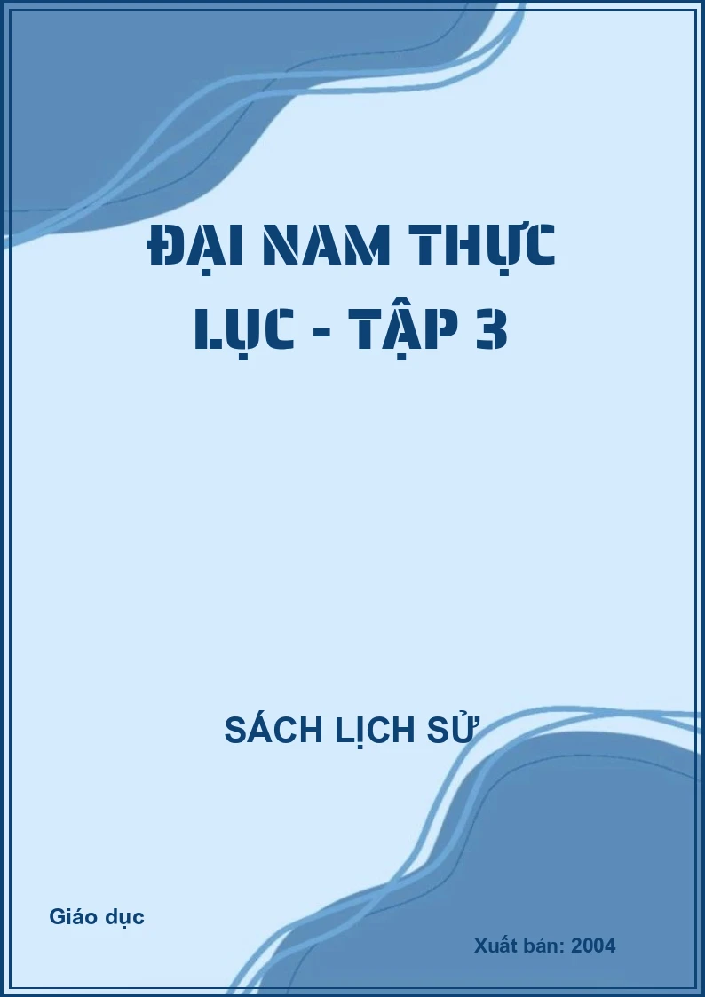 Đại Nam thực lục - Tập 3