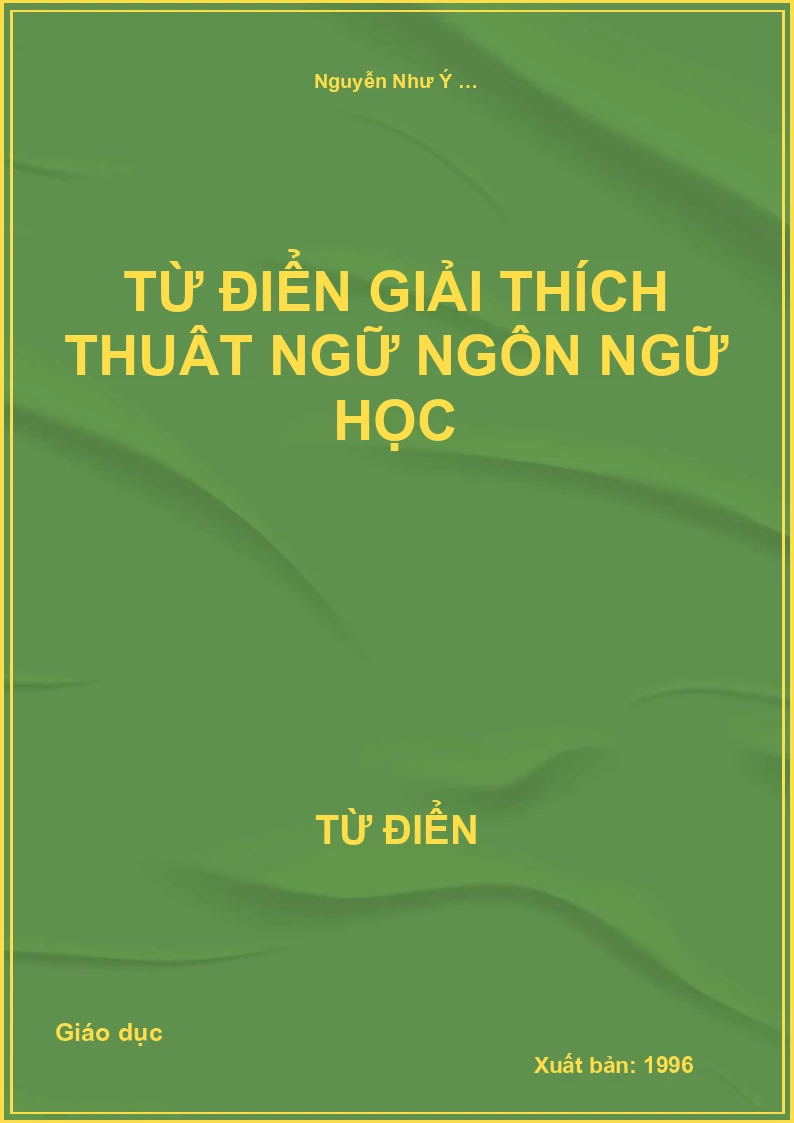 Từ điển giải thích thuật ngữ ngôn ngữ học