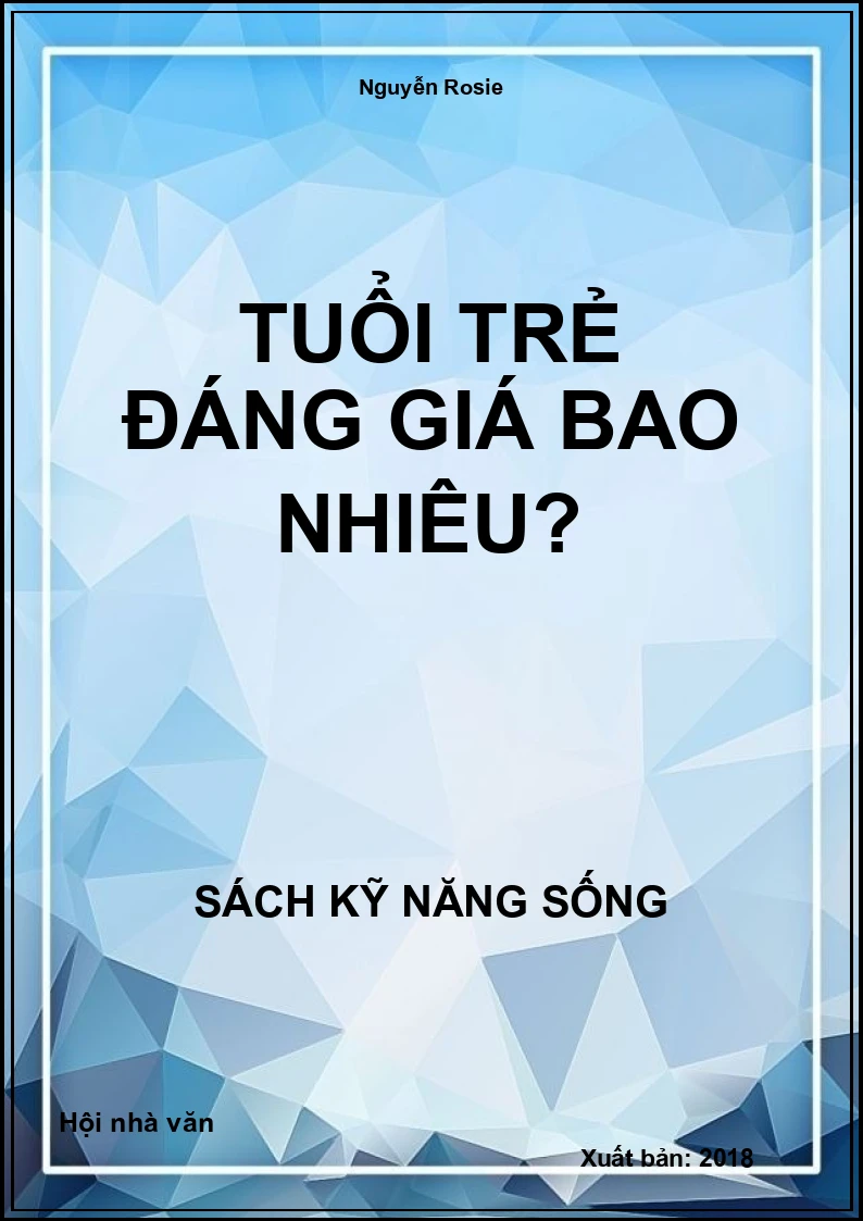 Tuổi trẻ đáng giá bao nhiêu?
