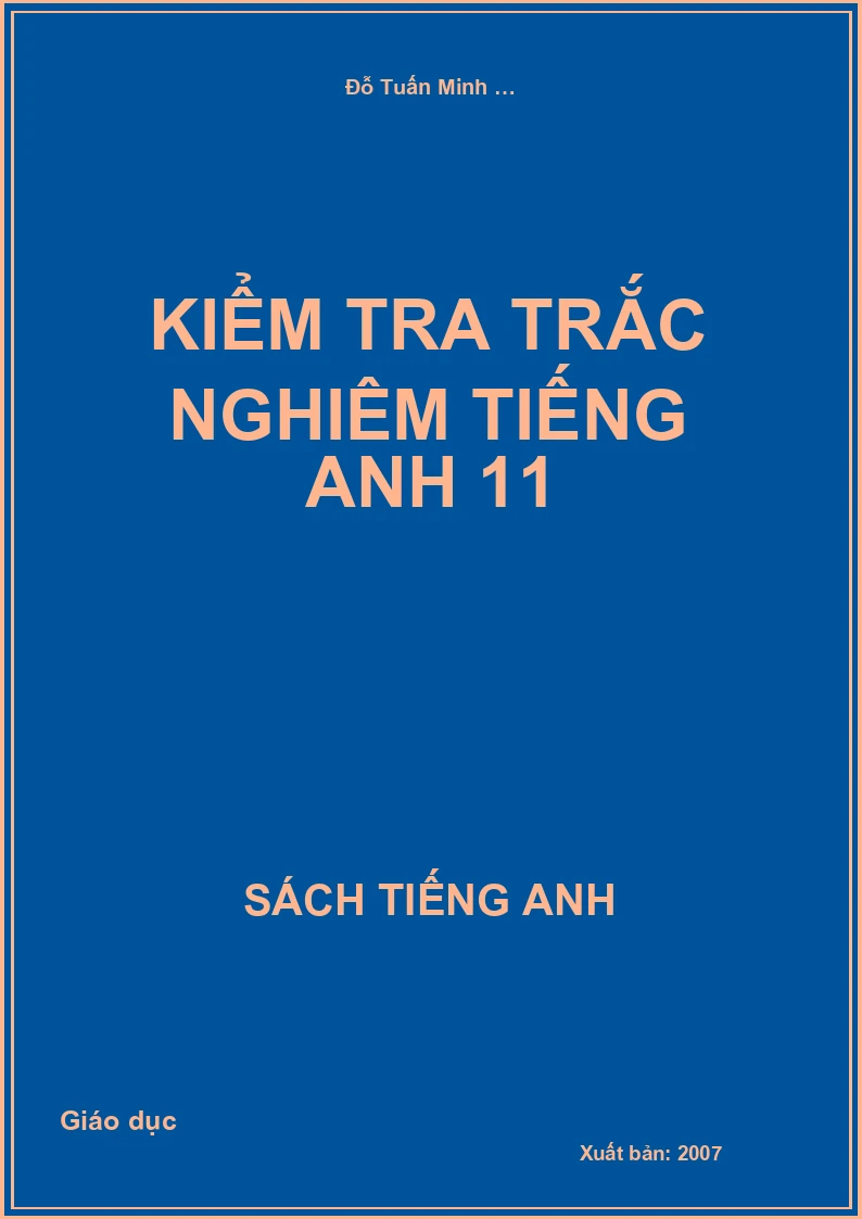 Kiểm tra trắc nghiệm Tiếng Anh 11