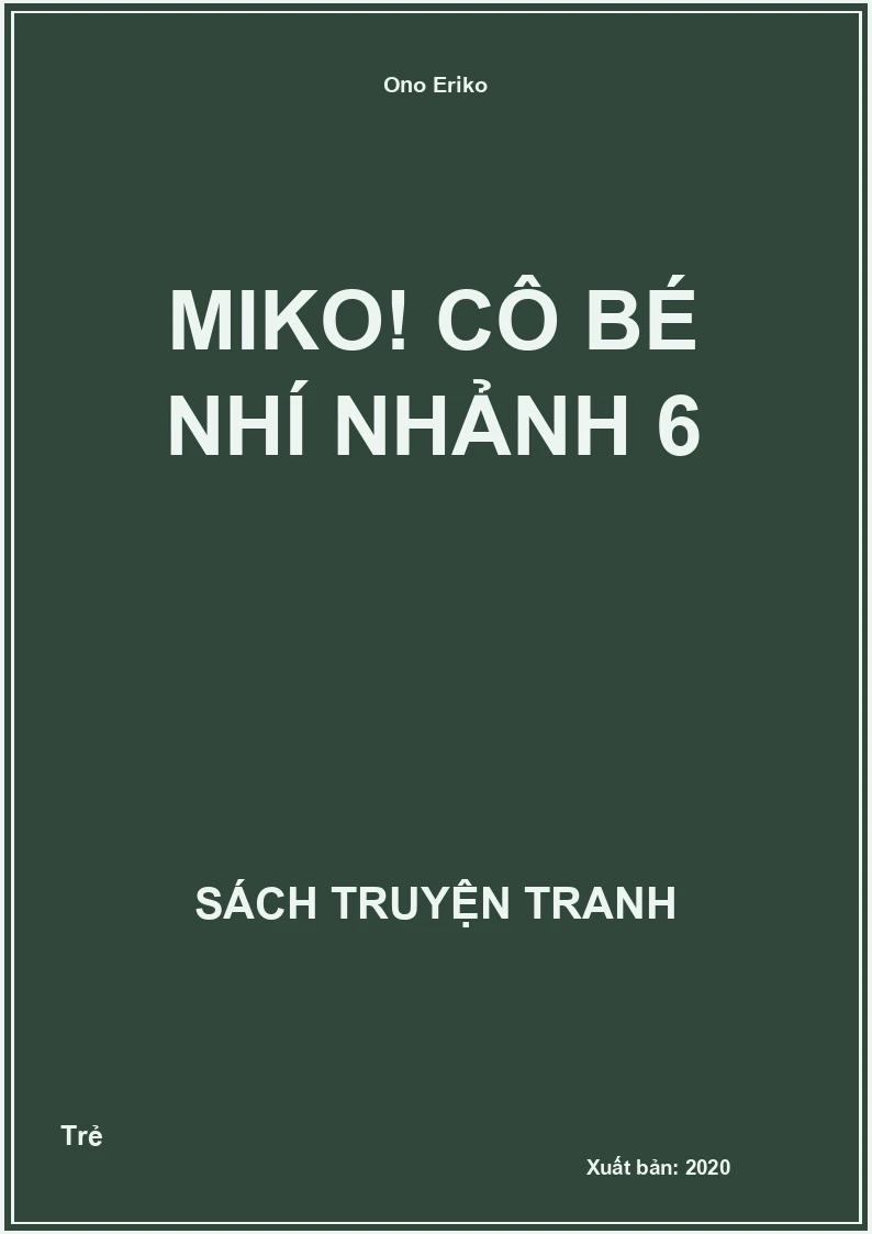 Miko! Cô bé nhí nhảnh 6
