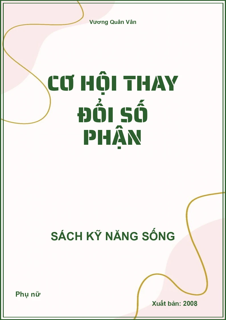 Cơ hội thay đổi số phận