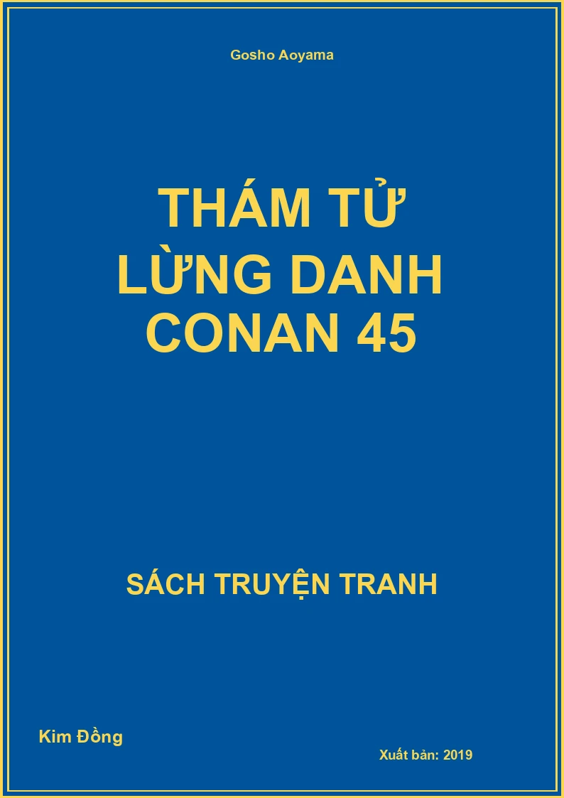Thám tử lừng danh Conan 45