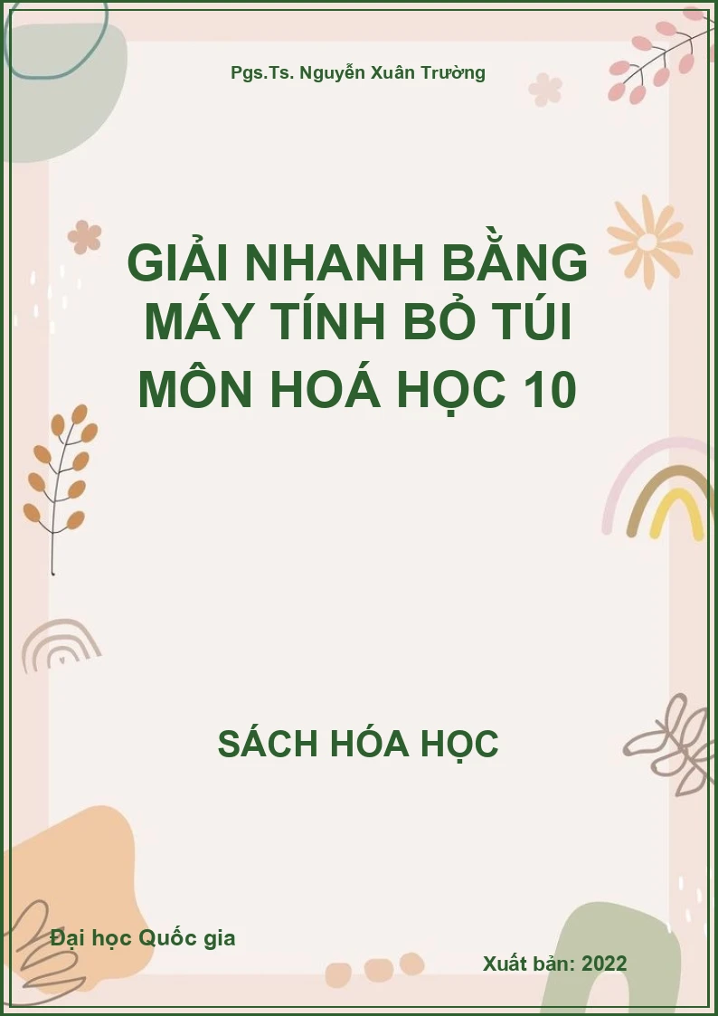 Giải nhanh bằng máy tính bỏ túi môn Hoá học 10