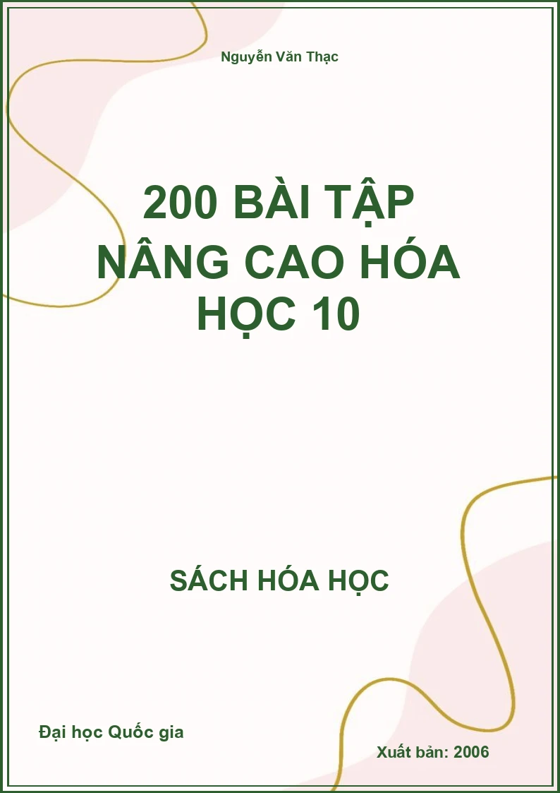 200 Bài tập nâng cao Hóa học 10