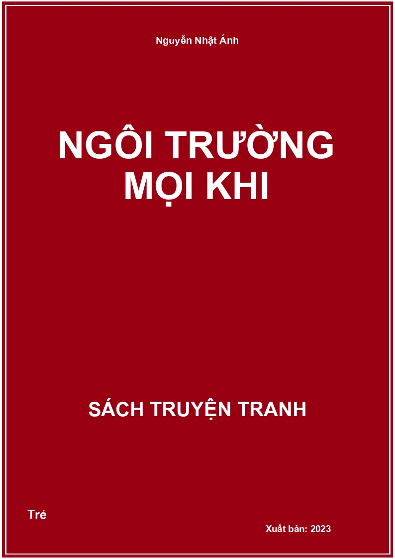 Ngôi trường mọi khi