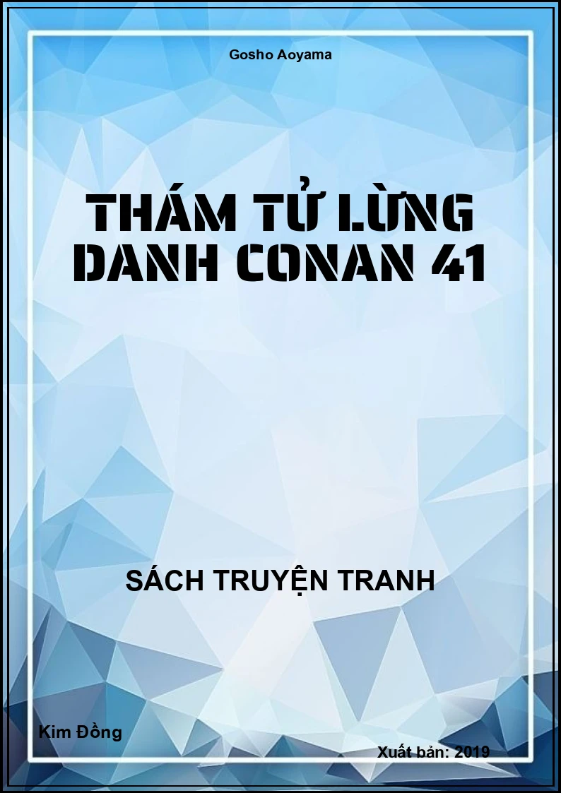 Thám tử lừng danh Conan 41