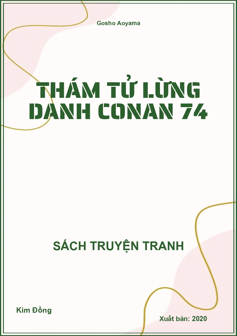 Thám tử lừng danh Conan 74