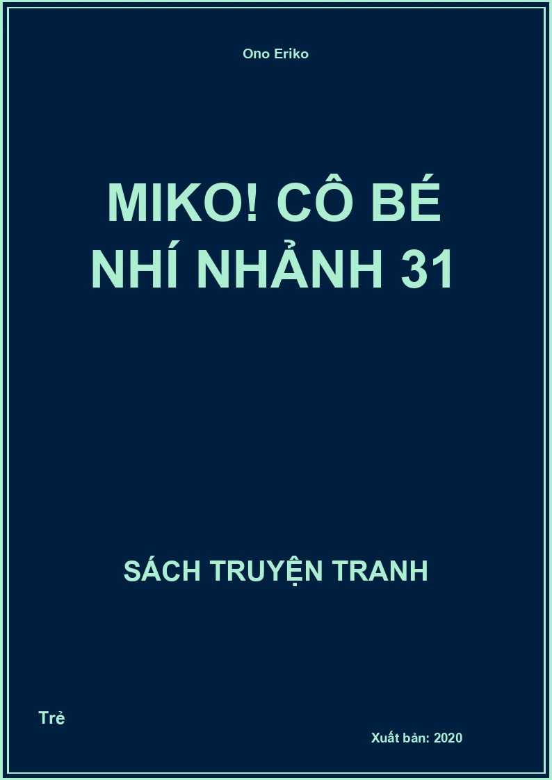 Miko! Cô bé nhí nhảnh 31