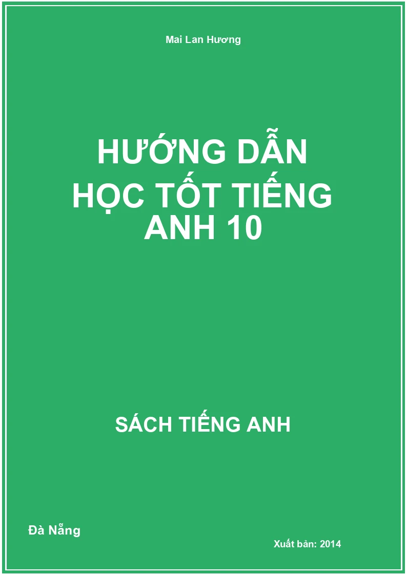 Hướng dẫn học tốt Tiếng Anh 10