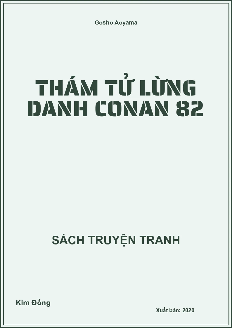 Thám tử lừng danh Conan 82