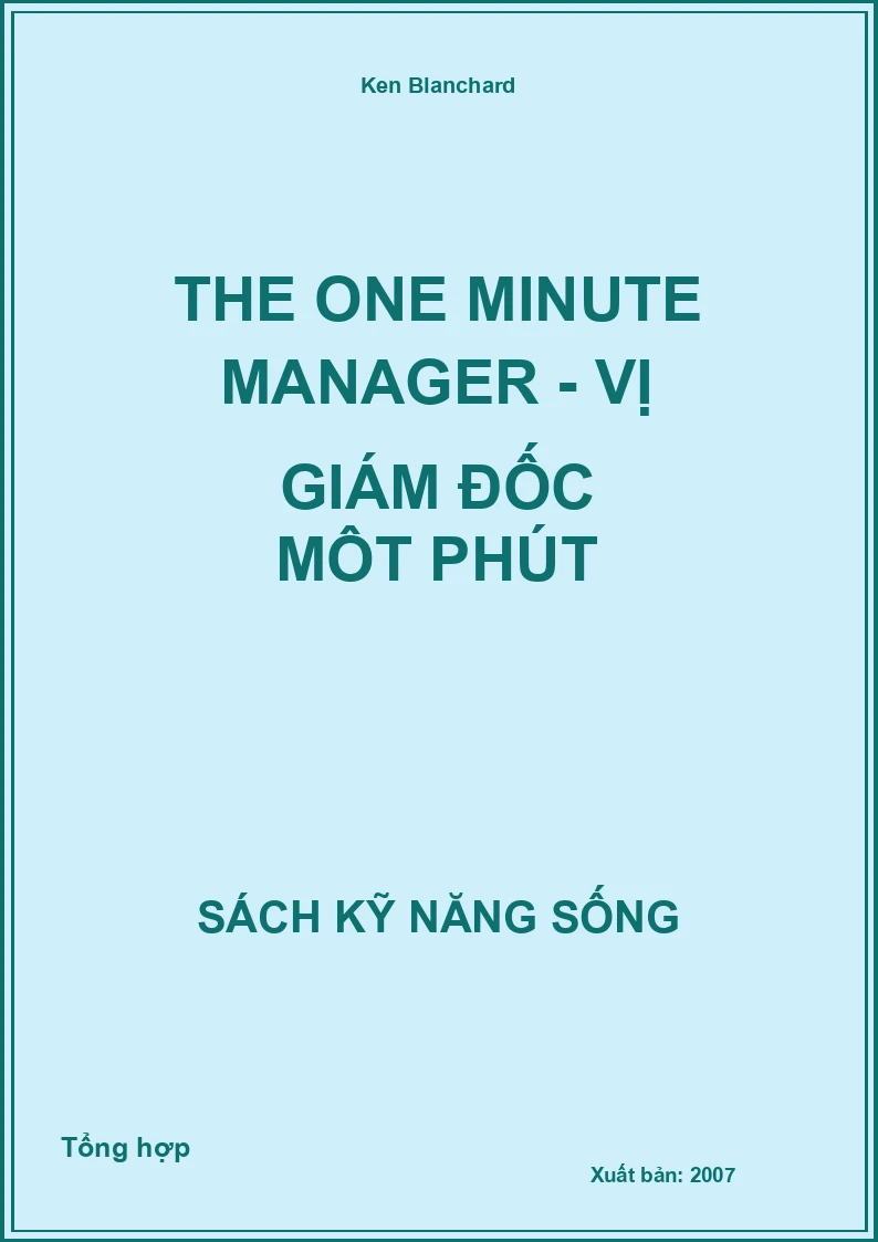 The one minute manager - Vị giám đốc một phút