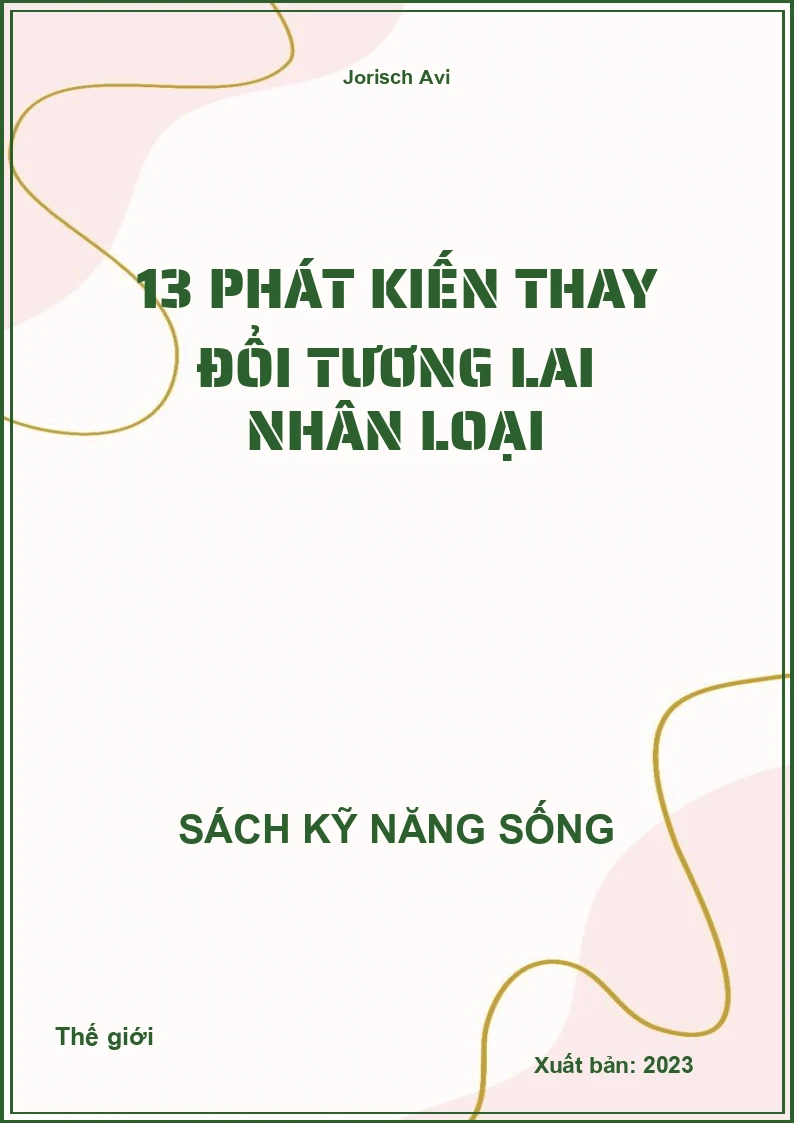 13 Phát kiến thay đổi tương lai nhân loại