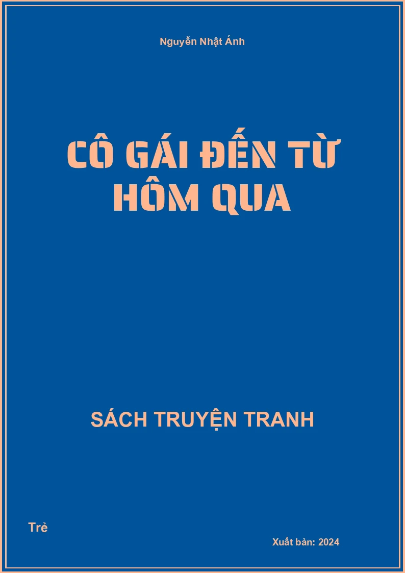 Cô gái đến từ hôm qua