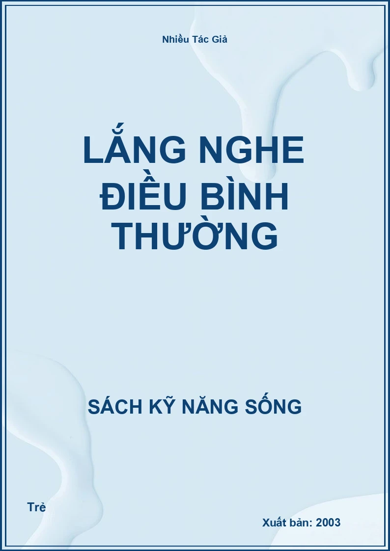 Lắng nghe điều bình thường