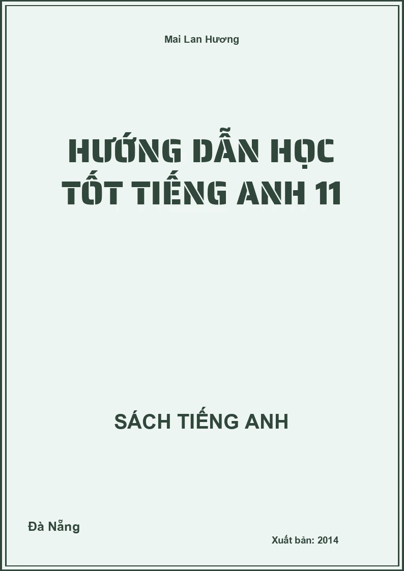 Hướng dẫn học tốt Tiếng Anh 11