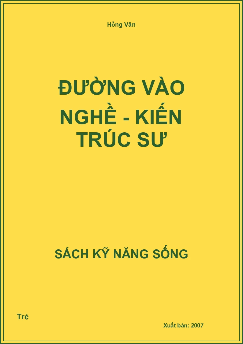 Đường vào nghề - Kiến trúc sư
