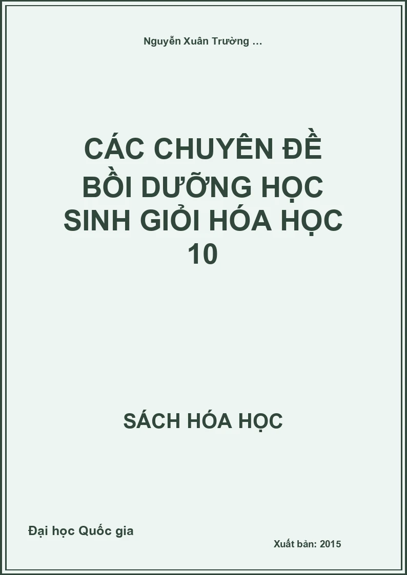 Các chuyên đề bồi dưỡng học sinh giỏi Hóa học 10