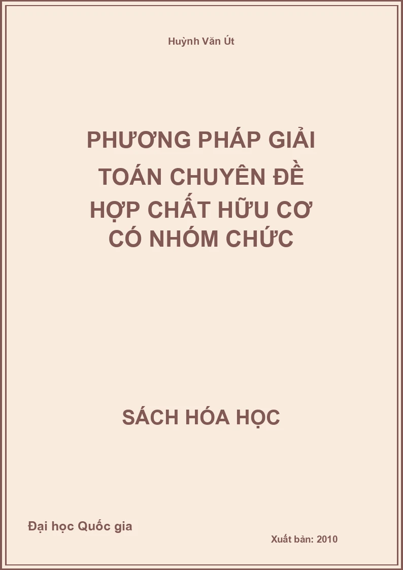 Phương pháp giải toán chuyên đề hợp chất hữu cơ có nhóm chức
