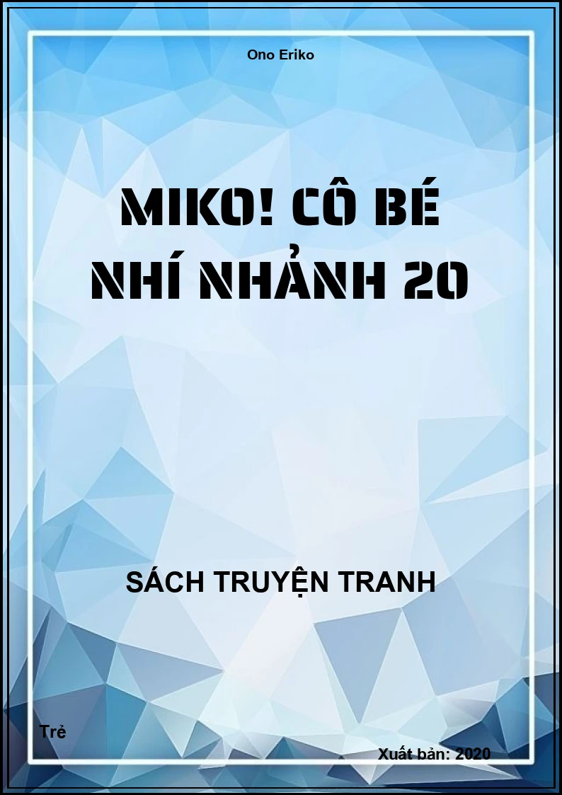 Miko! Cô bé nhí nhảnh 20