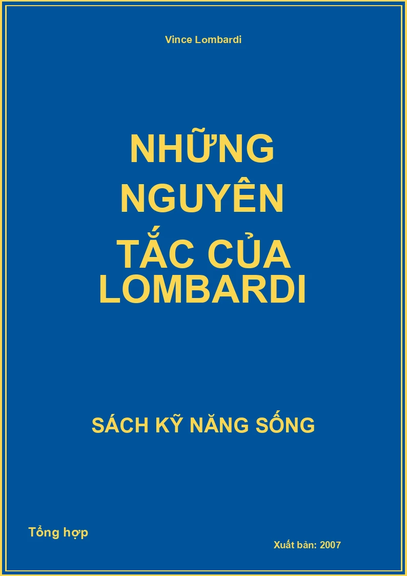 Những nguyên tắc của Lombardi