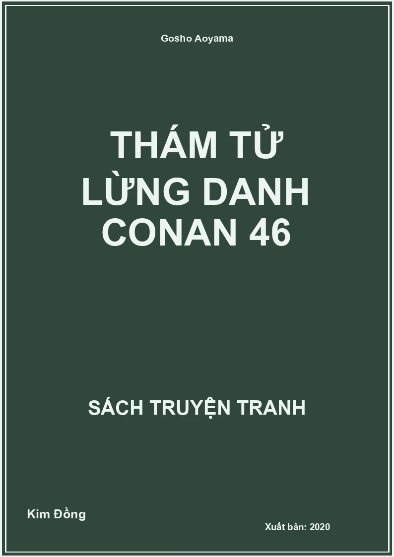 Thám tử lừng danh Conan 46