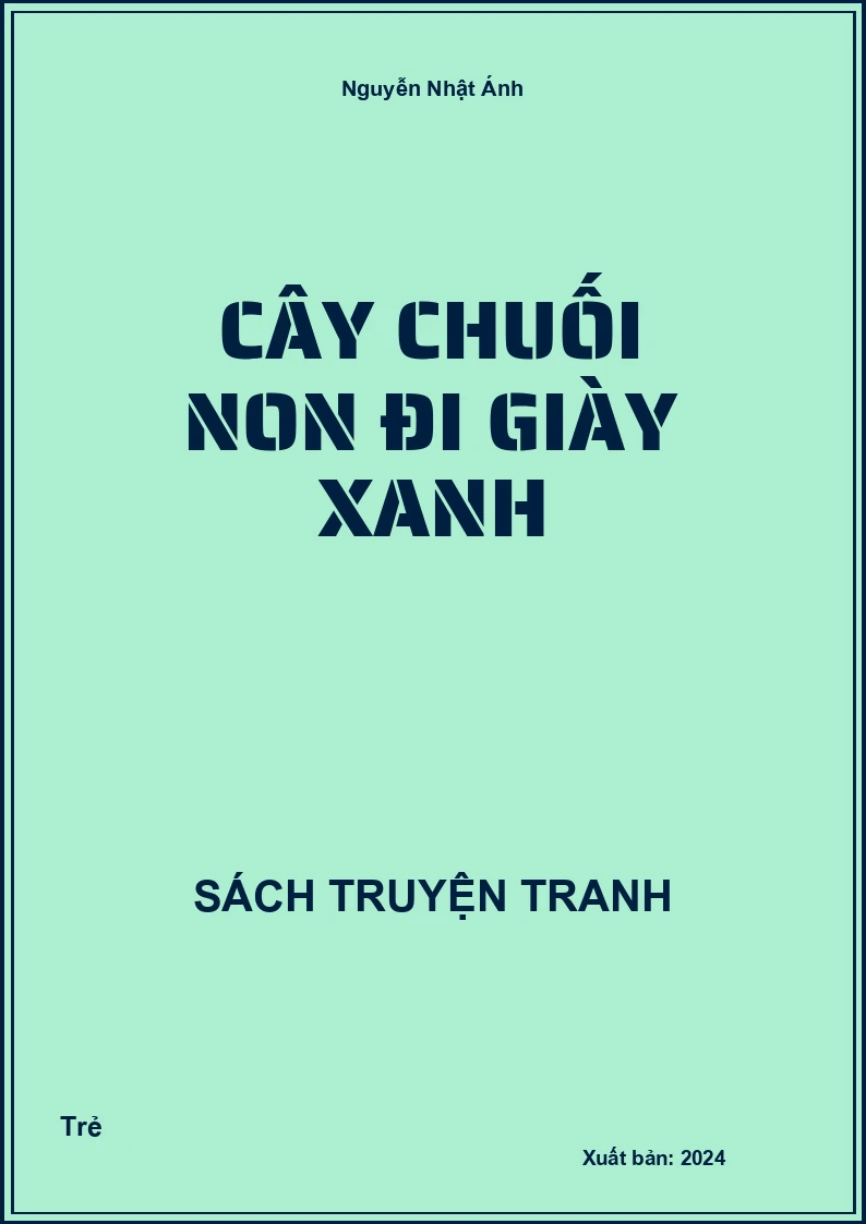 Cây chuối non đi giày xanh