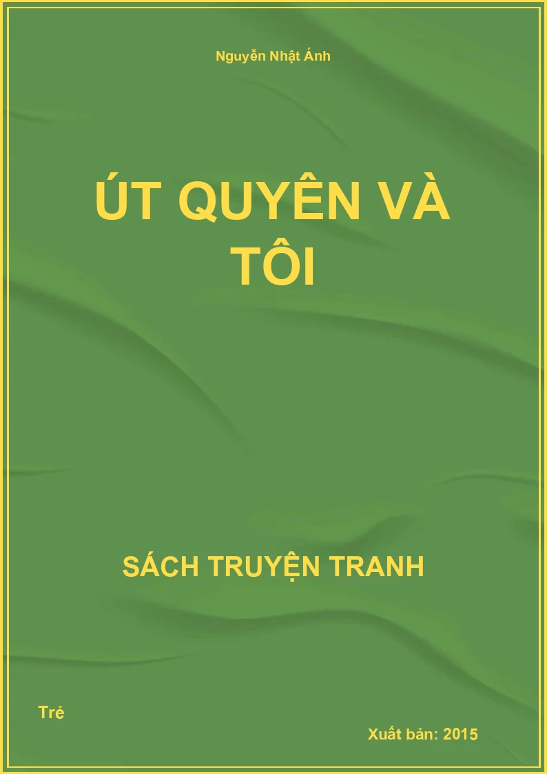 Út Quyên và tôi