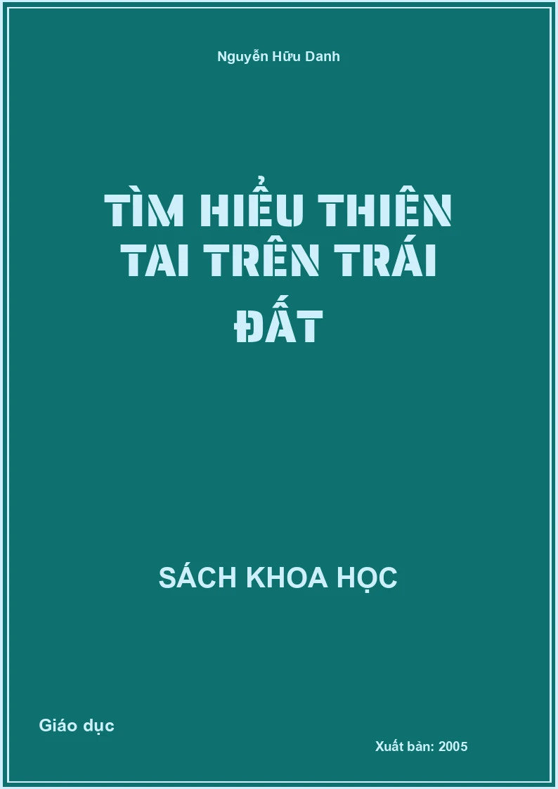Tìm hiểu thiên tai trên trái đất